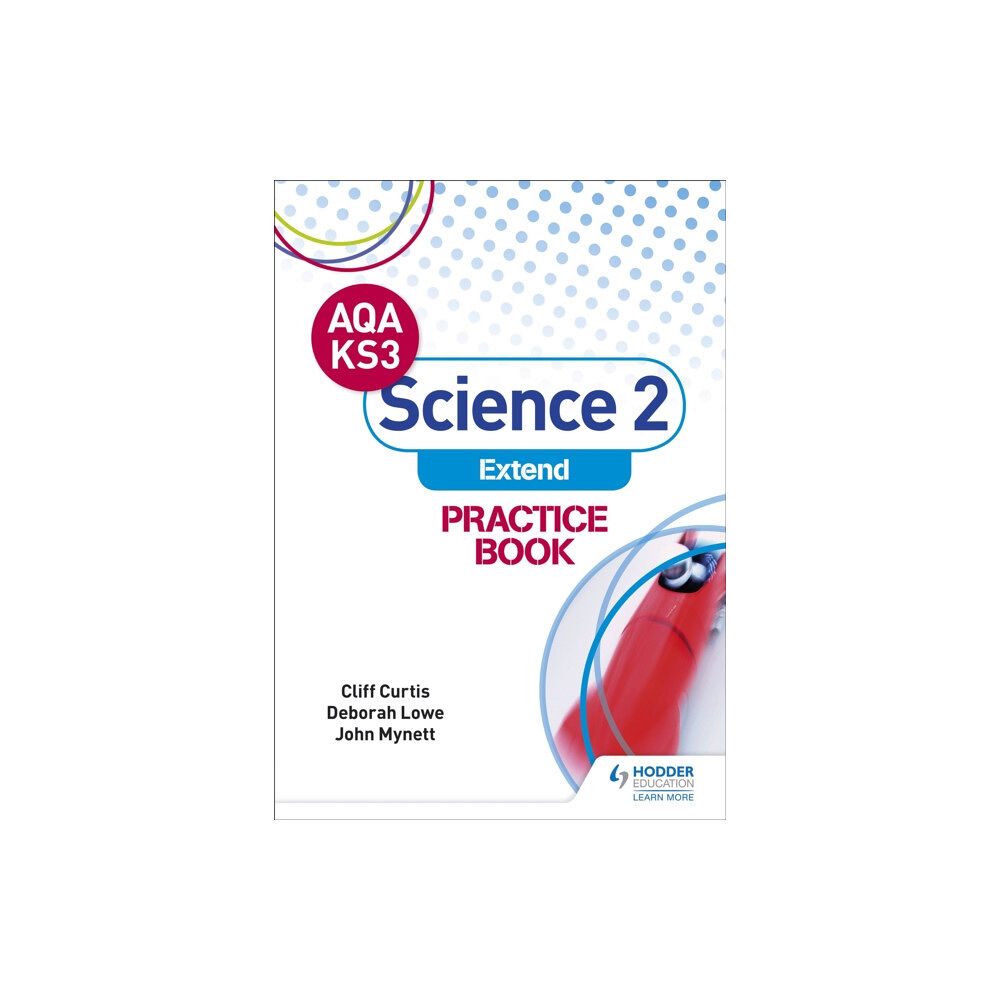 Hodder Education AQA Key Stage 3 Science 2 'Extend' Practice Book (häftad, eng)