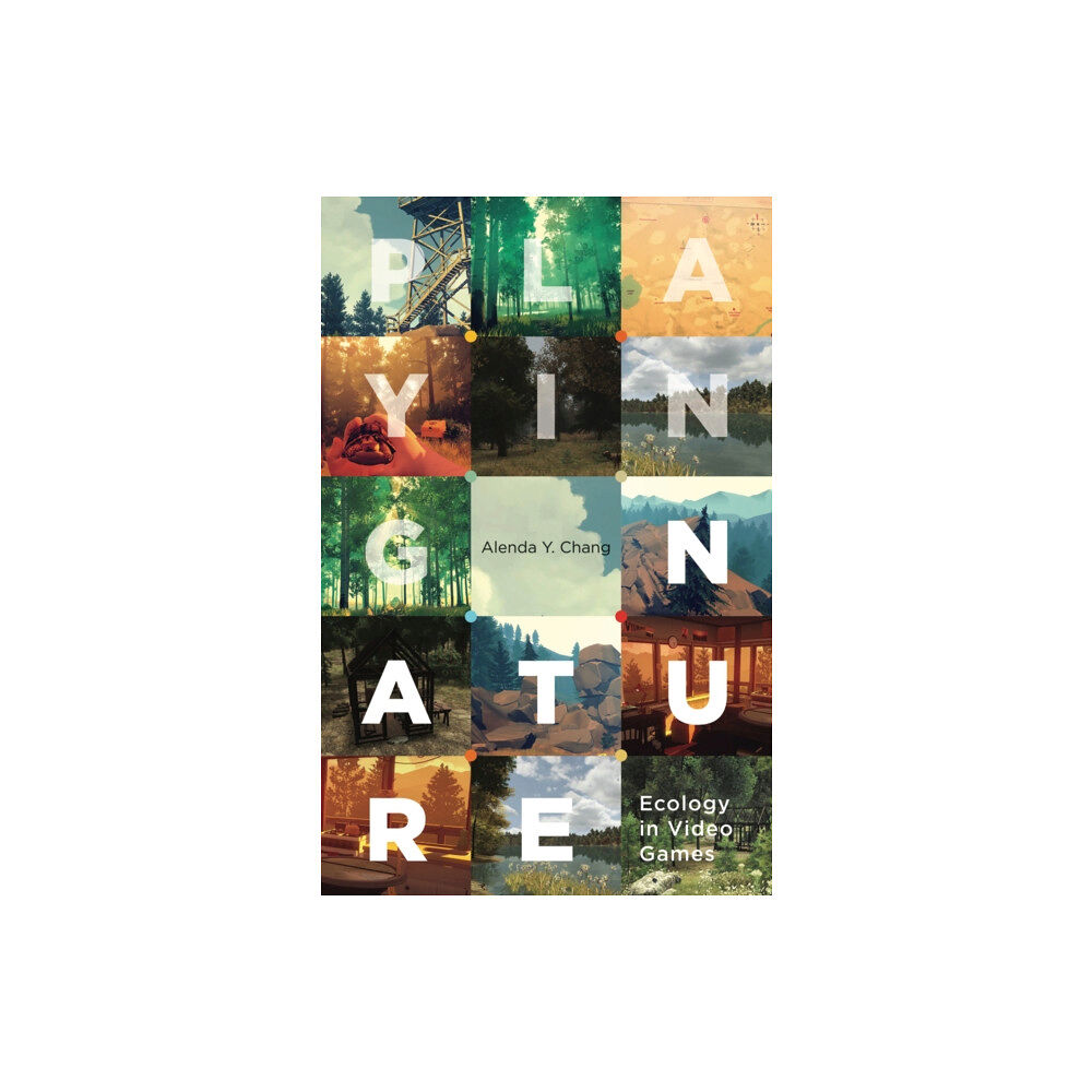 University of Minnesota Press Playing Nature (häftad, eng)