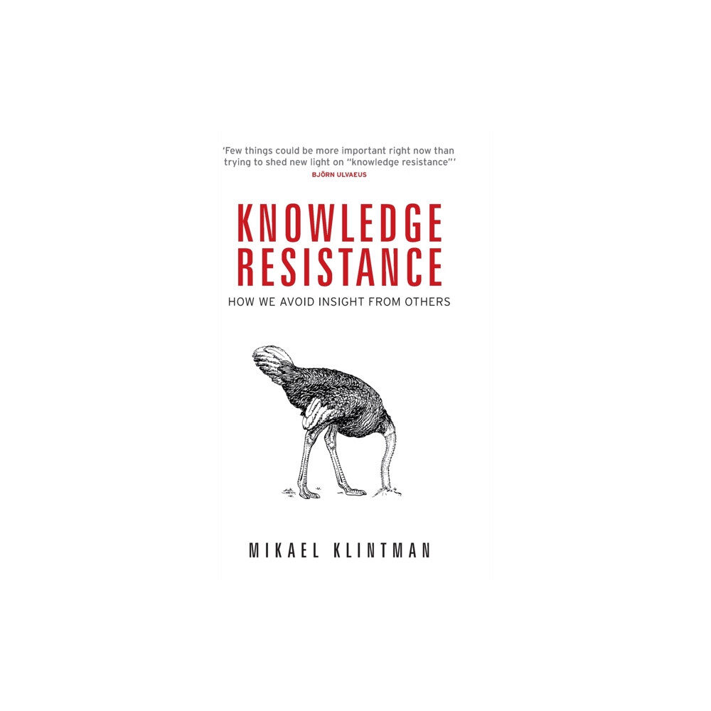 Manchester university press Knowledge Resistance (inbunden, eng)