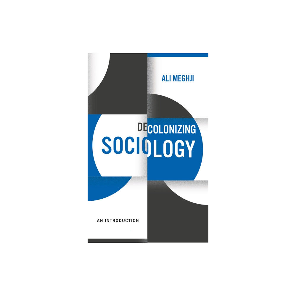 John Wiley And Sons Ltd Decolonizing Sociology (häftad, eng)