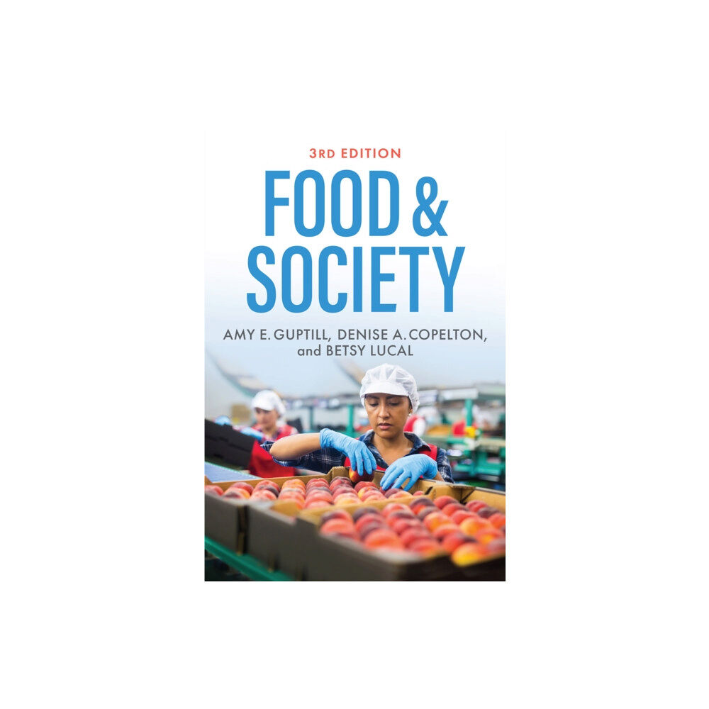 John Wiley And Sons Ltd Food & Society (häftad, eng)