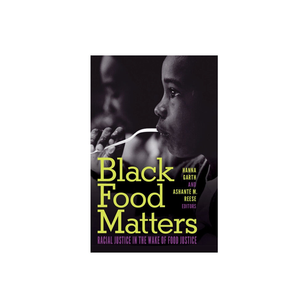 University of Minnesota Press Black Food Matters (häftad, eng)