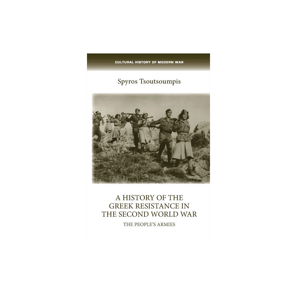 Manchester university press A History of the Greek Resistance in the Second World War (häftad, eng)