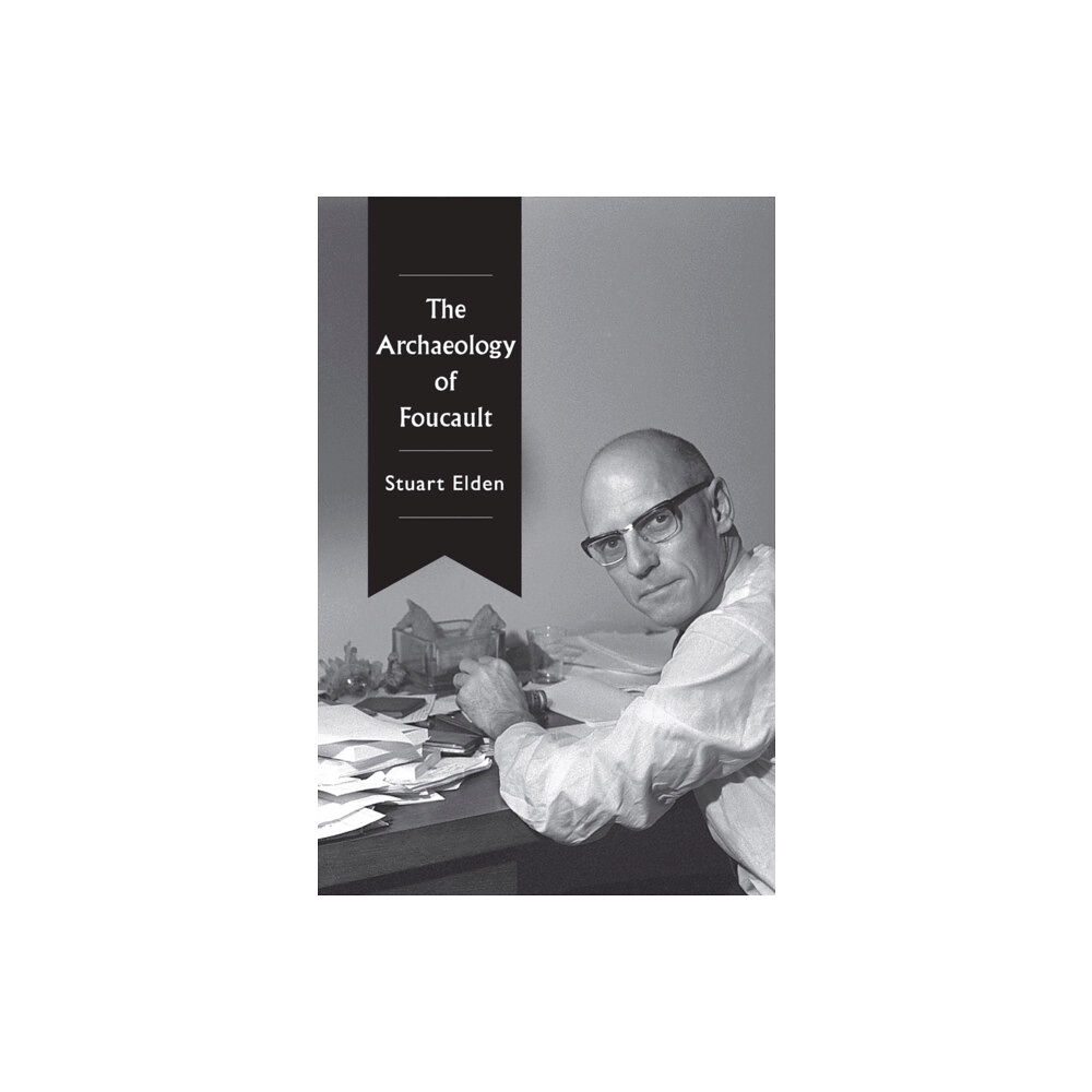 John Wiley And Sons Ltd The Archaeology of Foucault (häftad, eng)