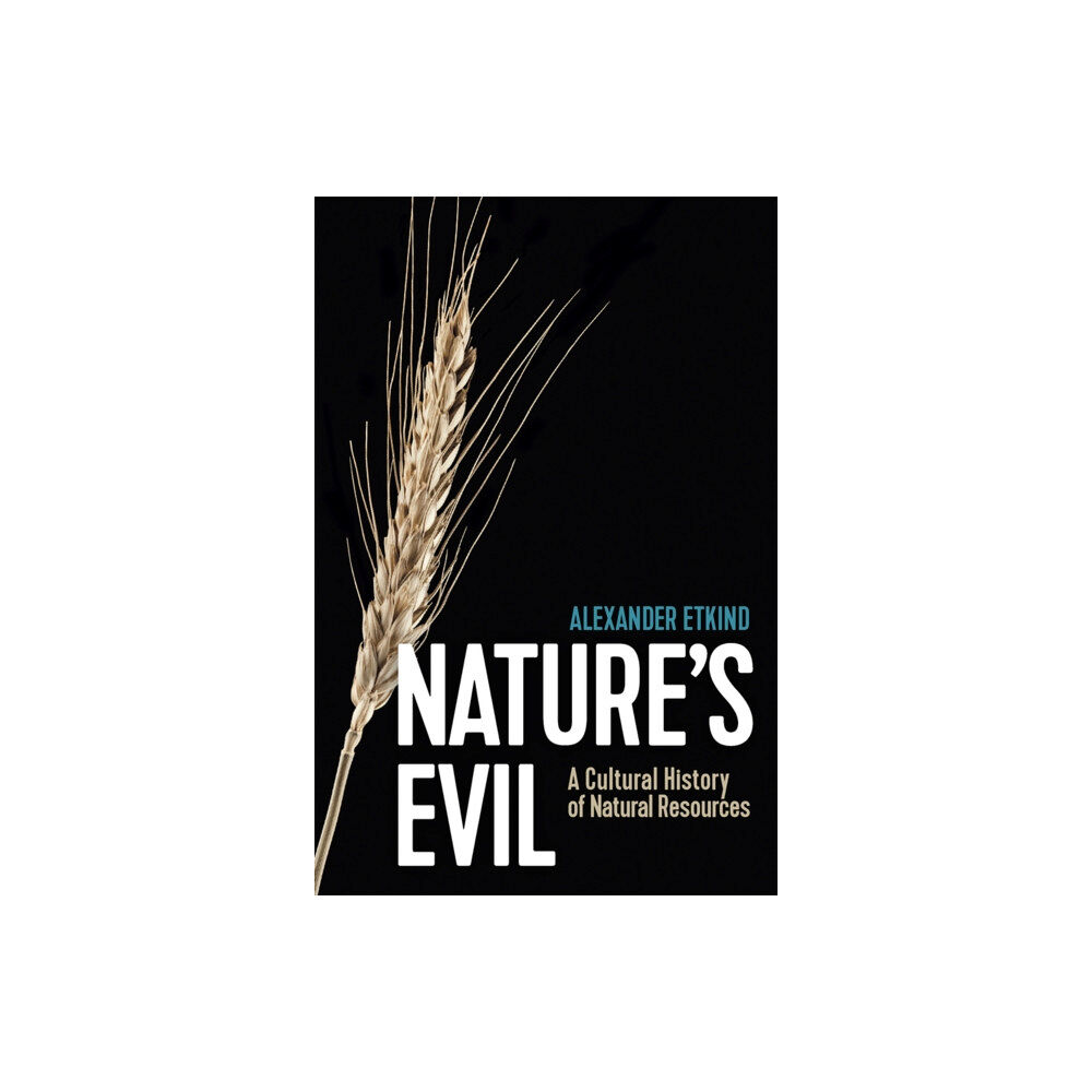 John Wiley And Sons Ltd Nature's Evil (inbunden, eng)