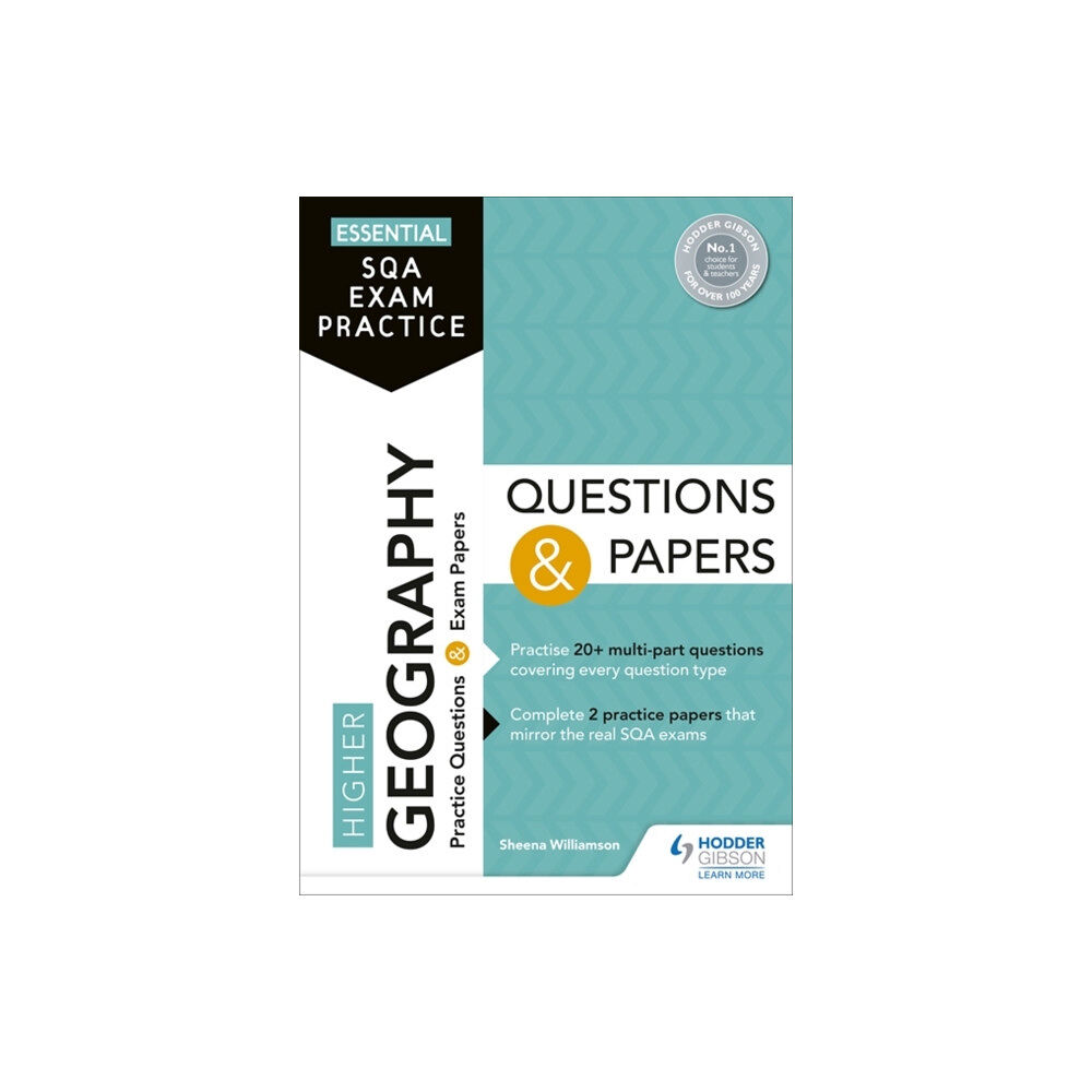 Hodder Education Essential SQA Exam Practice: Higher Geography Questions and Papers (häftad, eng)