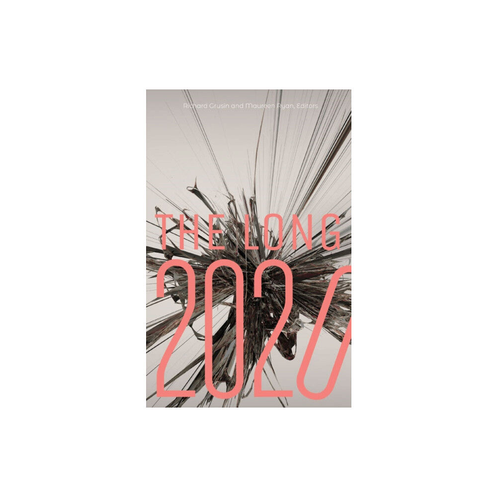 University of Minnesota Press The Long 2020 (häftad, eng)