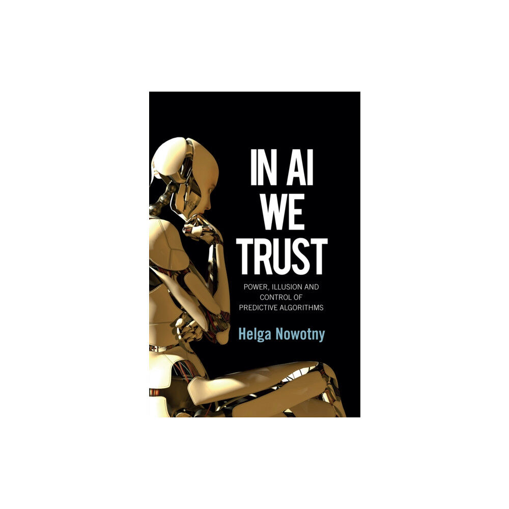 John Wiley And Sons Ltd In AI We Trust (inbunden, eng)