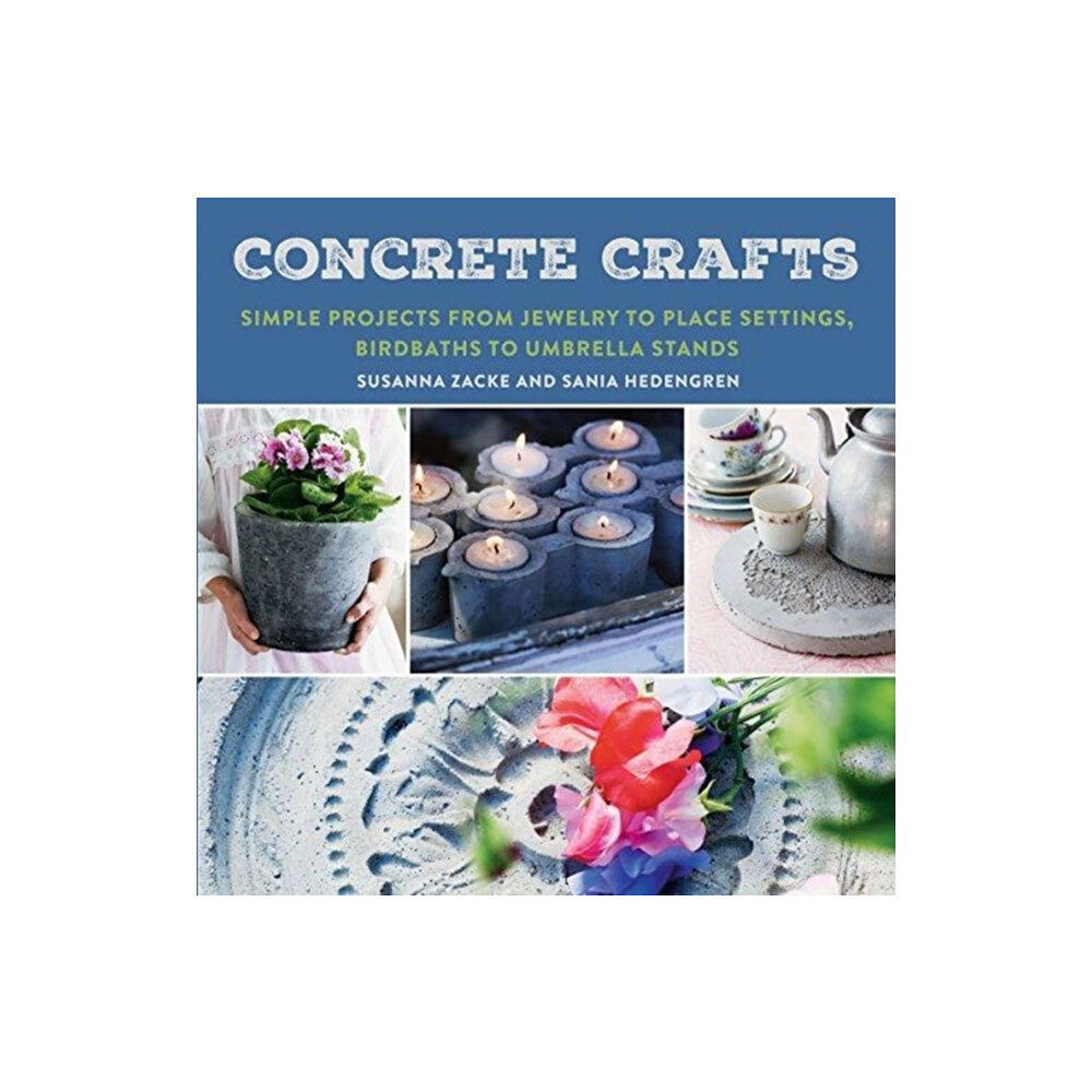 Skyhorse Publishing Concrete Crafts (häftad, eng)