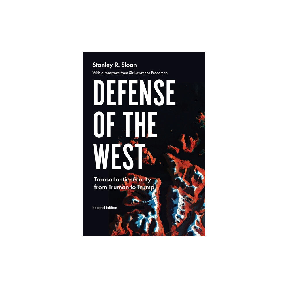 Manchester university press Defense of the West (häftad, eng)