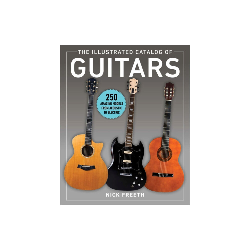 Skyhorse Publishing The Illustrated Catalog of Guitars (häftad, eng)