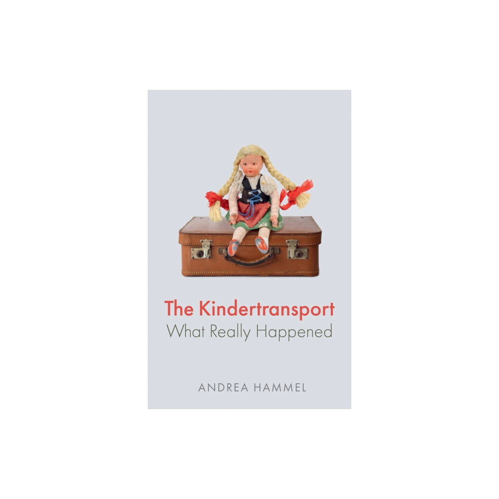 John Wiley And Sons Ltd The Kindertransport (inbunden, eng)