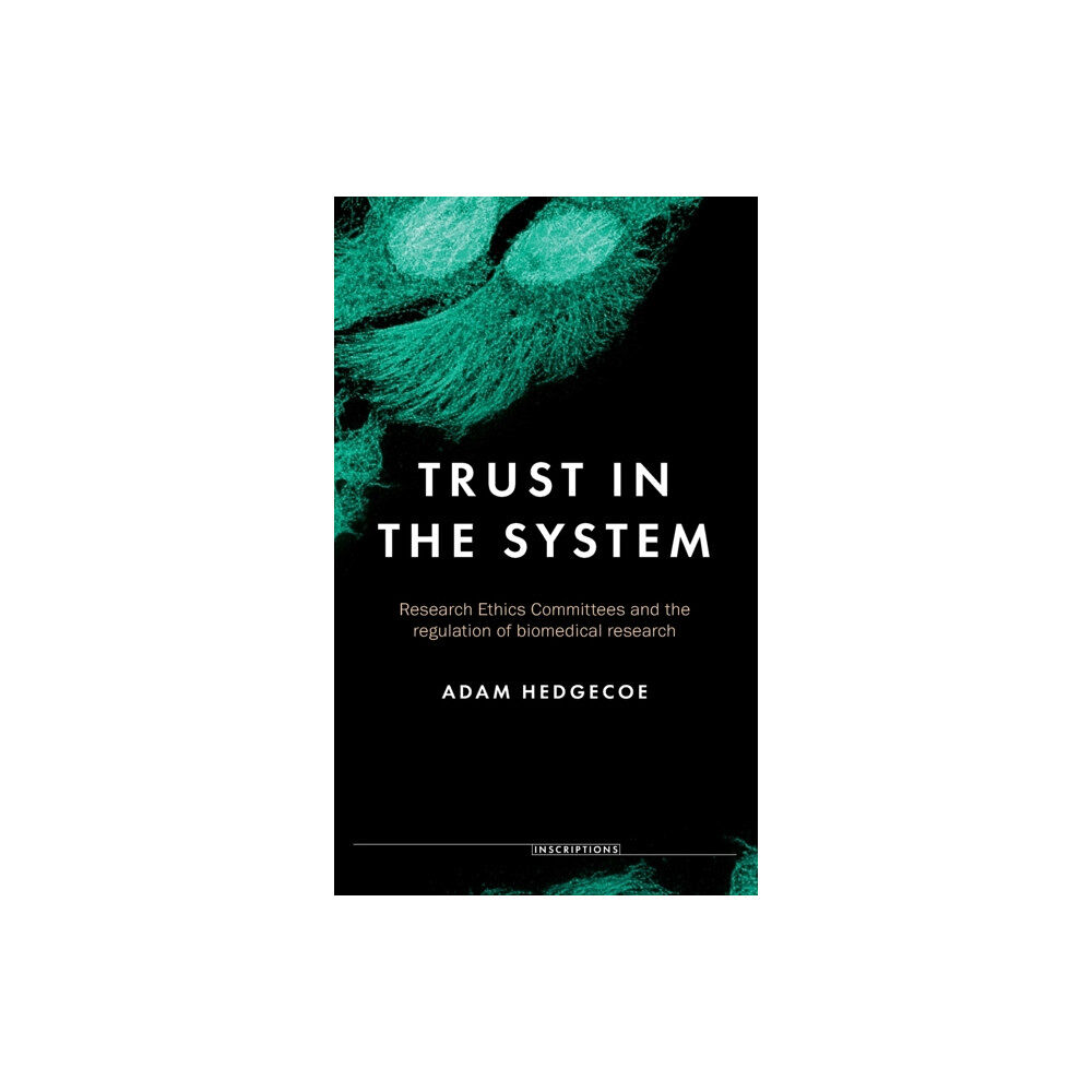 Manchester university press Trust in the System (inbunden, eng)