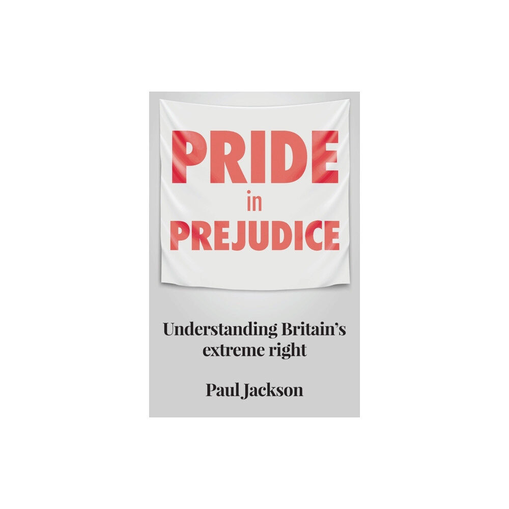 Manchester university press Pride in Prejudice (häftad, eng)