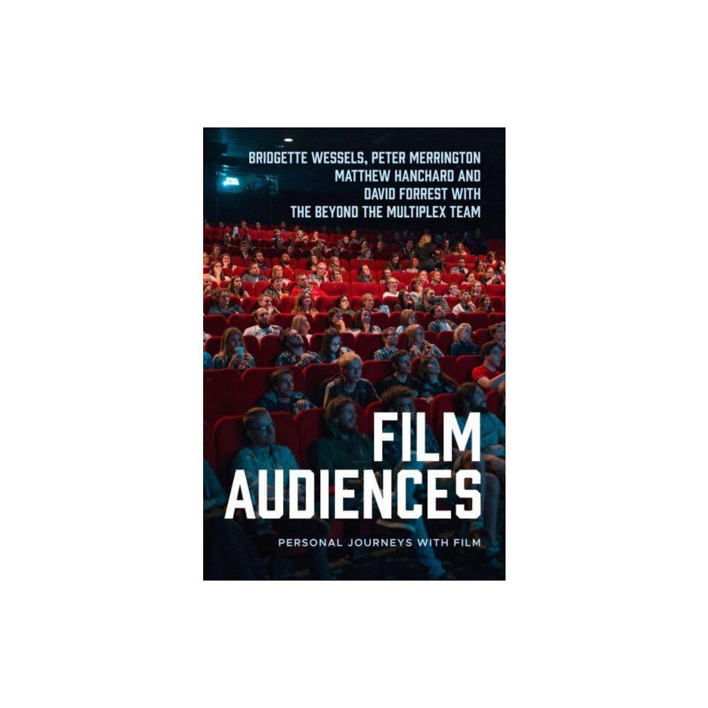 Manchester university press Film Audiences (inbunden, eng)