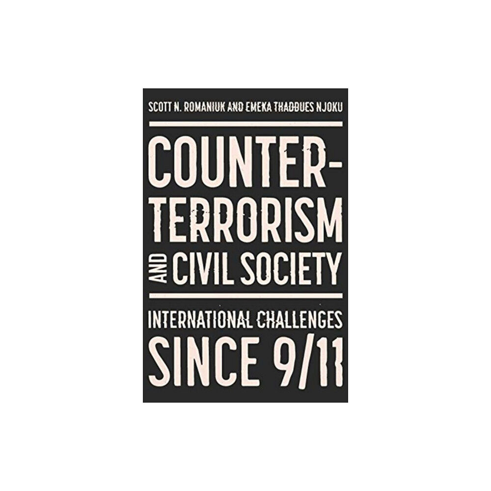 Manchester university press Counter-Terrorism and Civil Society (inbunden, eng)