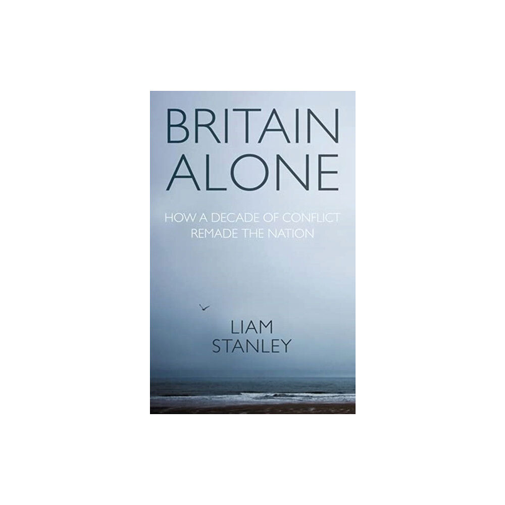 Manchester university press Britain Alone (häftad, eng)