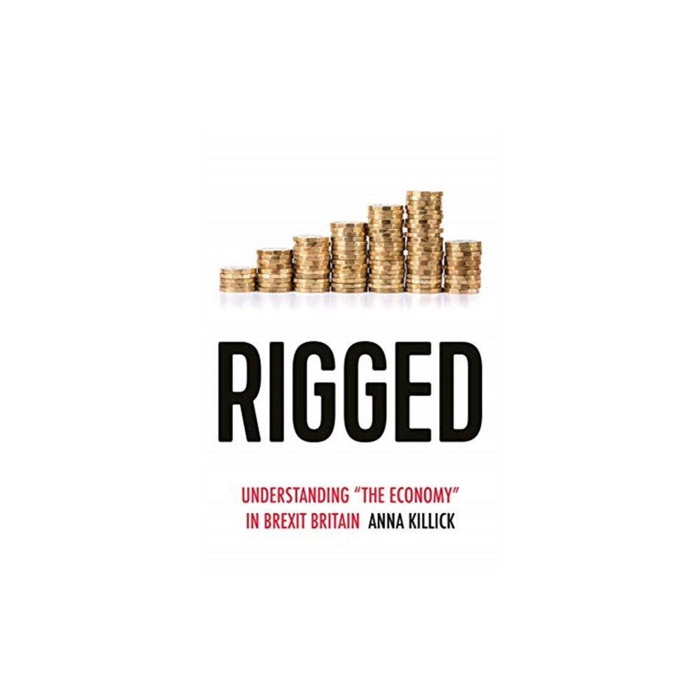 Manchester university press Rigged (häftad, eng)