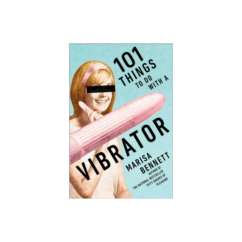 Skyhorse Publishing 101 Things to Do with a Vibrator (häftad, eng)