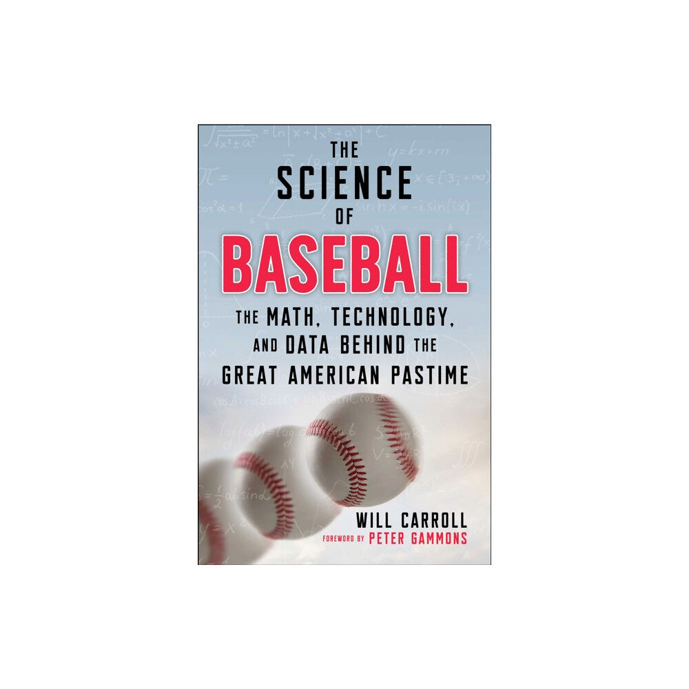 Skyhorse Publishing The Science of Baseball (häftad, eng)