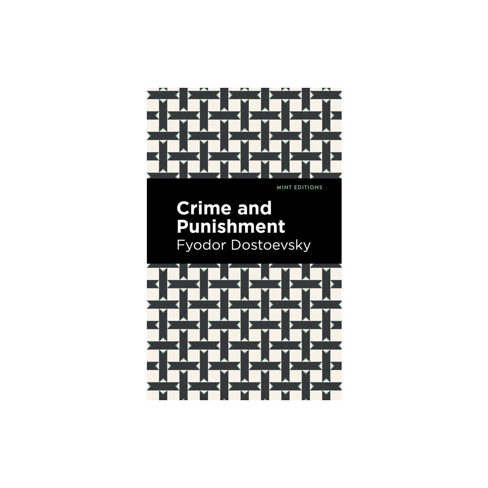 Mint Editions Crime and Punishment (inbunden, eng)