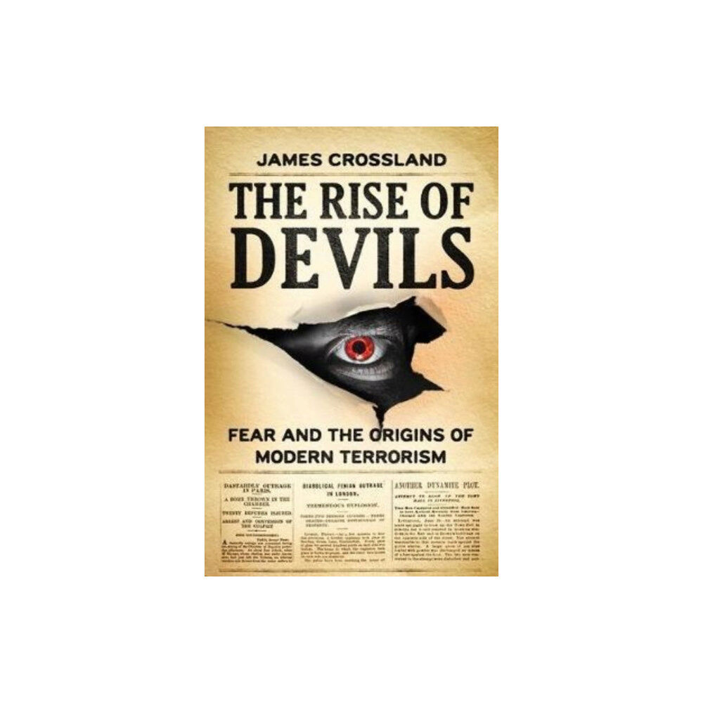 Manchester university press The Rise of Devils (inbunden, eng)