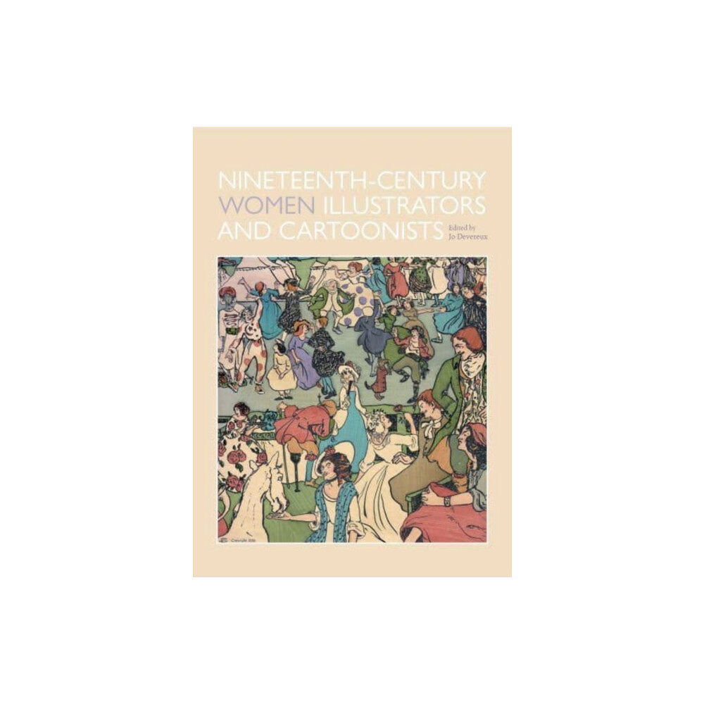 Manchester university press Nineteenth-Century Women Illustrators and Cartoonists (inbunden, eng)