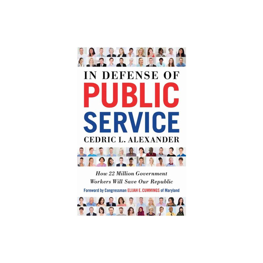 Berrett-Koehler Publishers In Defense of Public Service (häftad, eng)