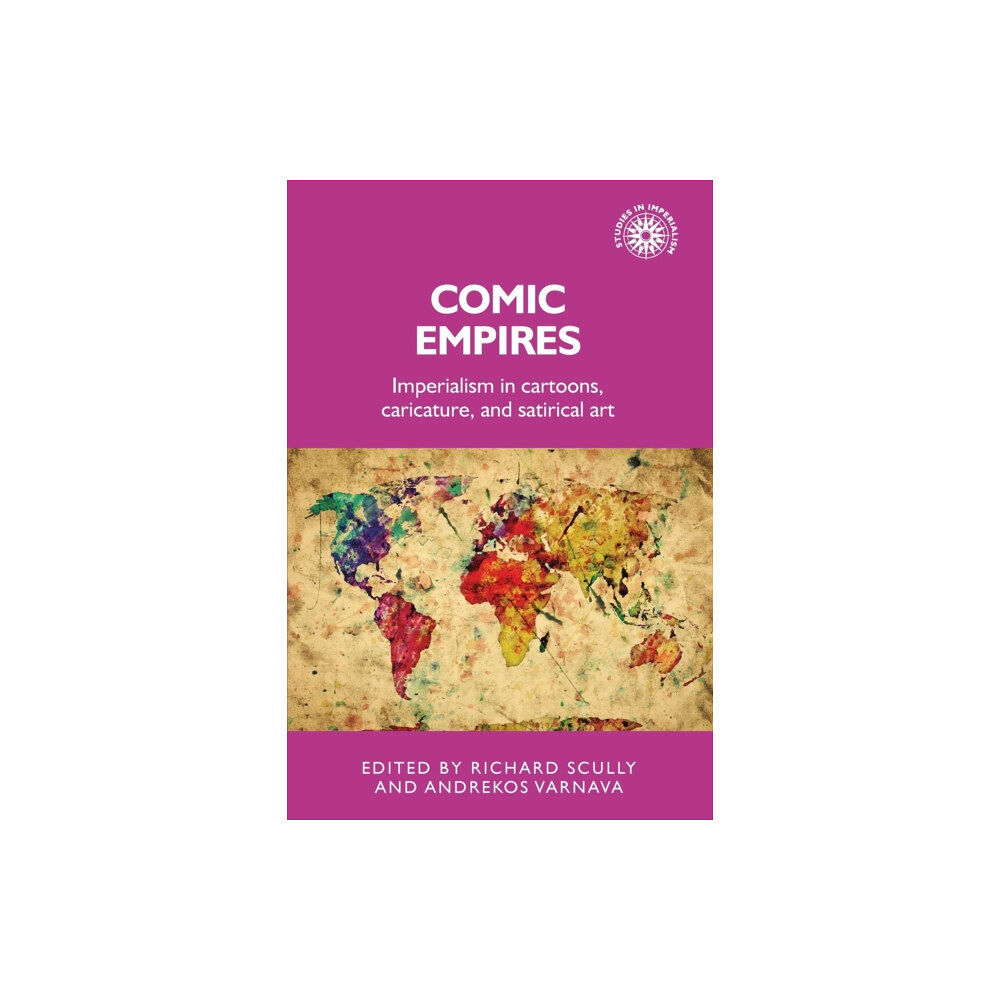 Manchester university press Comic Empires (häftad, eng)