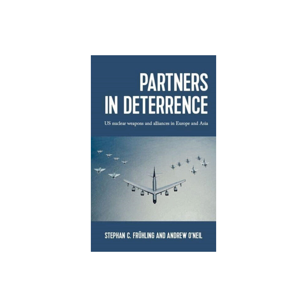 Manchester university press Partners in Deterrence (häftad, eng)