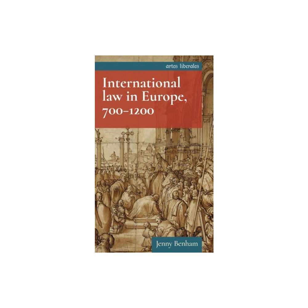 Manchester university press International Law in Europe, 700–1200 (häftad, eng)