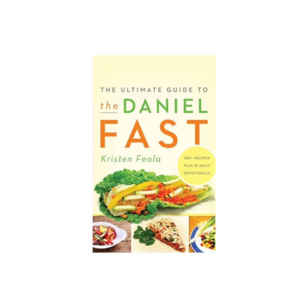 END OF LINE CLEARANCE BOOK ULTIMATE GUIDE TO THE DANIEL FAST (häftad, eng)