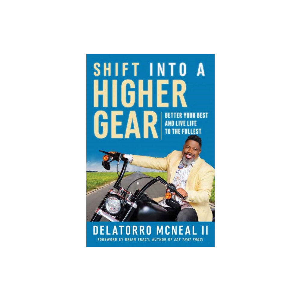 Berrett-Koehler Publishers Shift into a Higher Gear (häftad, eng)