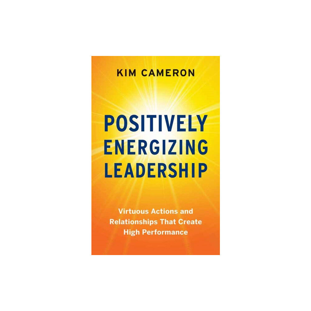 Berrett-Koehler Publishers Positively Energizing Leadership (häftad, eng)