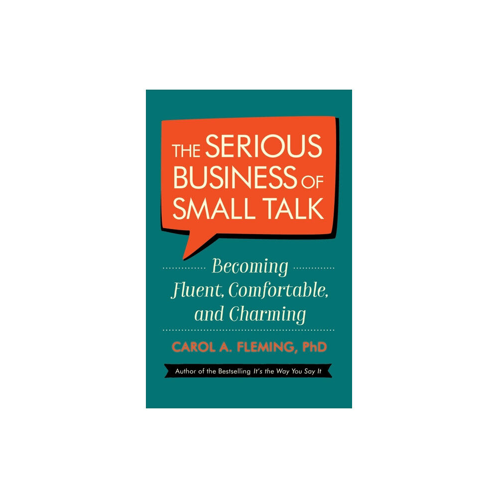 Berrett-Koehler Publishers The Serious Business of Small Talk (häftad, eng)