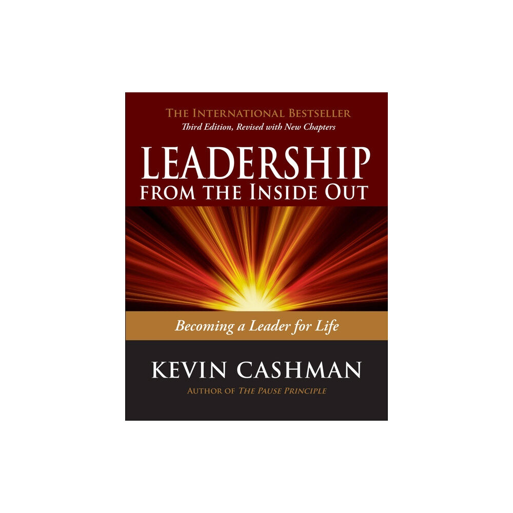 Berrett-Koehler Publishers Leadership from the Inside Out (häftad, eng)