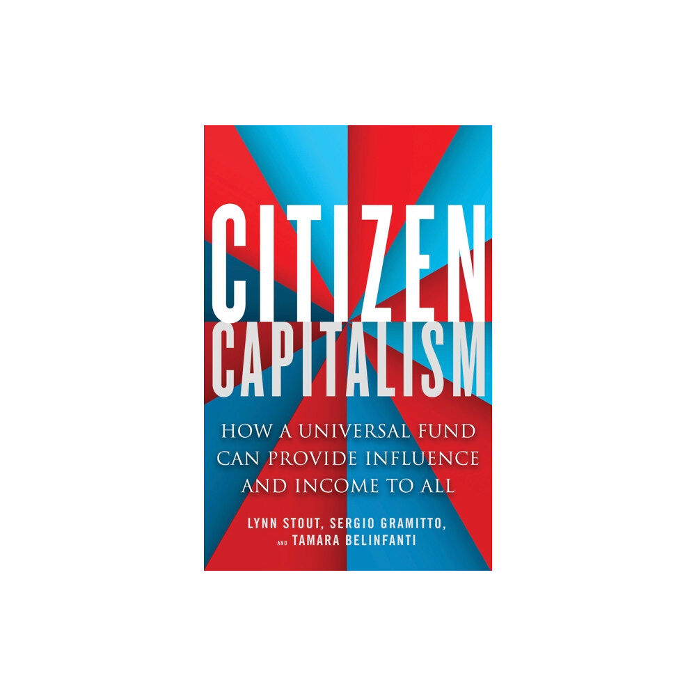 Berrett-Koehler Publishers Citizen Capitalism (häftad, eng)