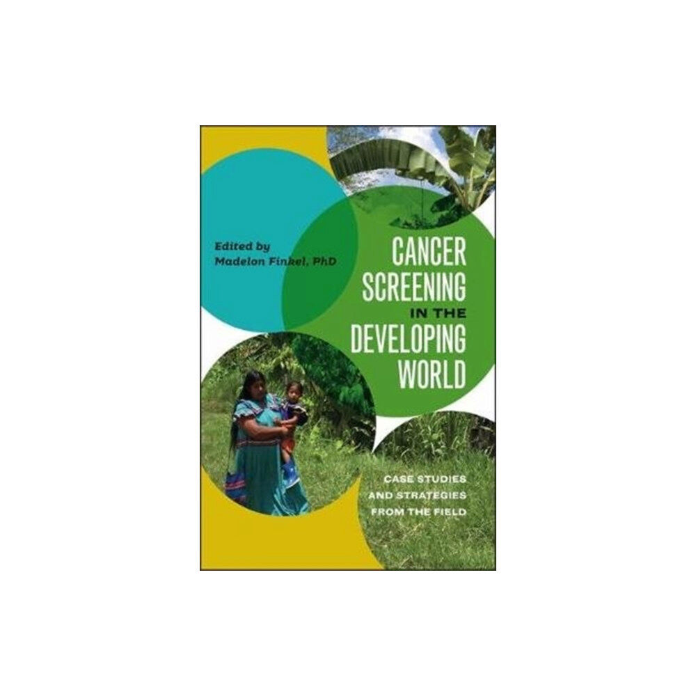 Dartmouth College Press Cancer Screening in the Developing World (häftad, eng)