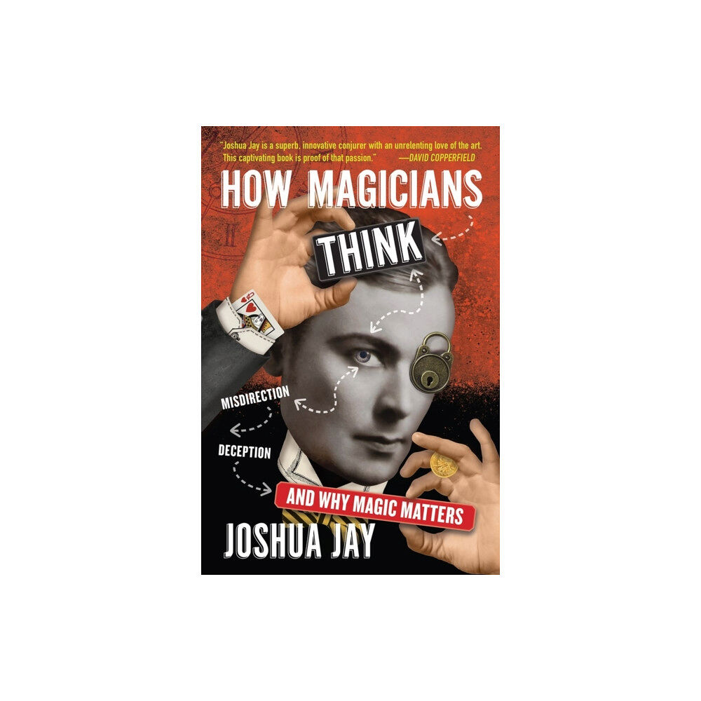 Workman Publishing How Magicians Think (inbunden, eng)