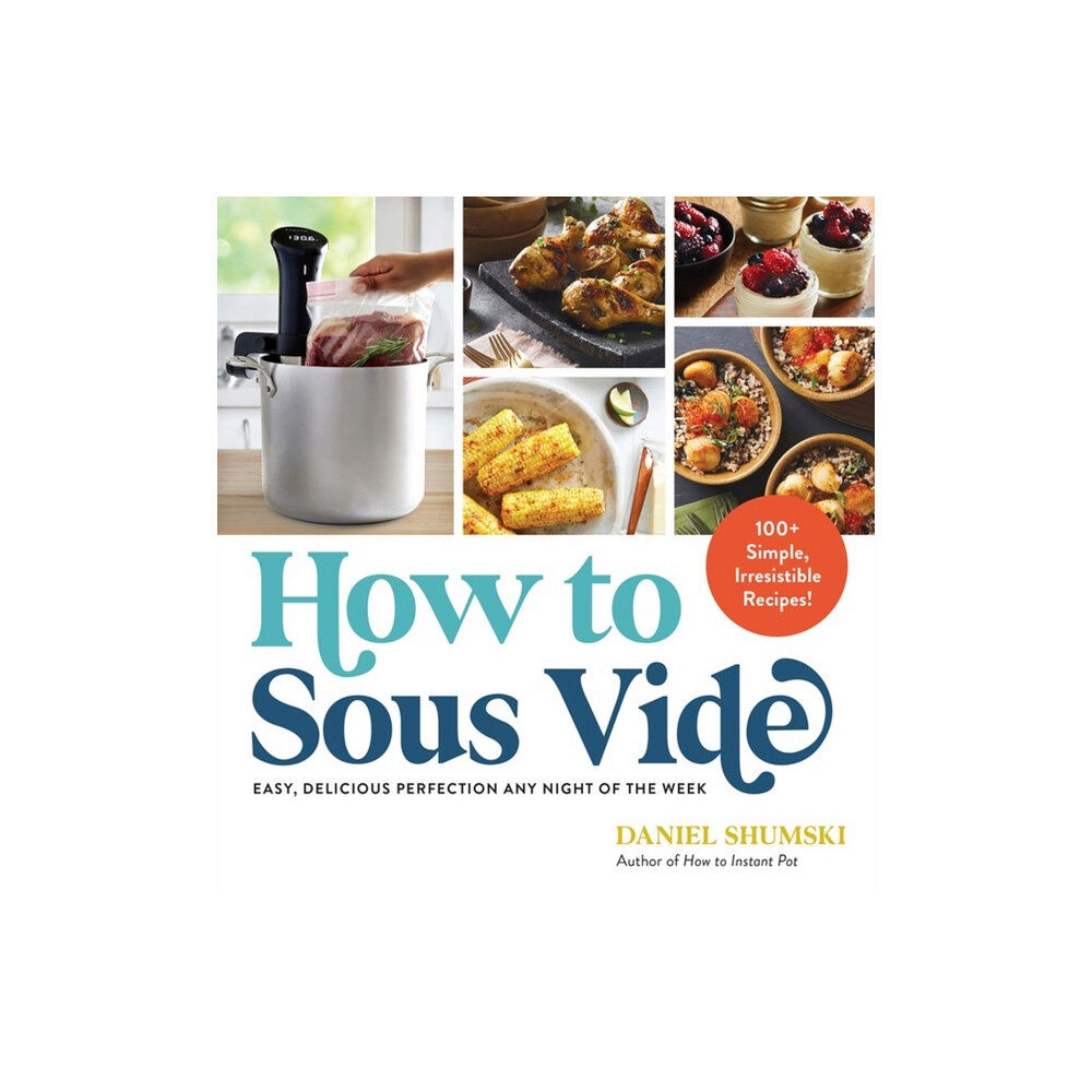 Workman Publishing How to Sous Vide (häftad, eng)