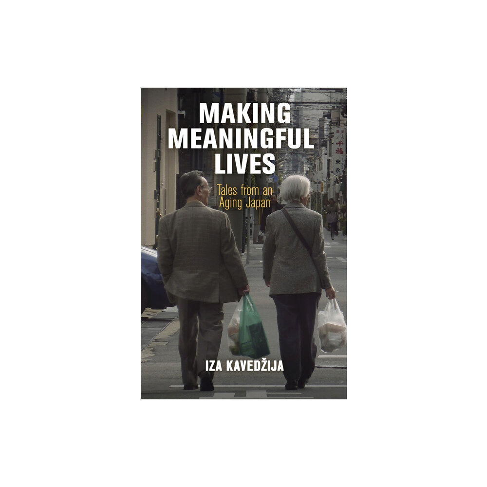 University of Pennsylvania Press Making Meaningful Lives (häftad, eng)