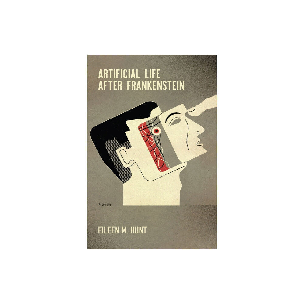 University of Pennsylvania Press Artificial Life After Frankenstein (häftad, eng)