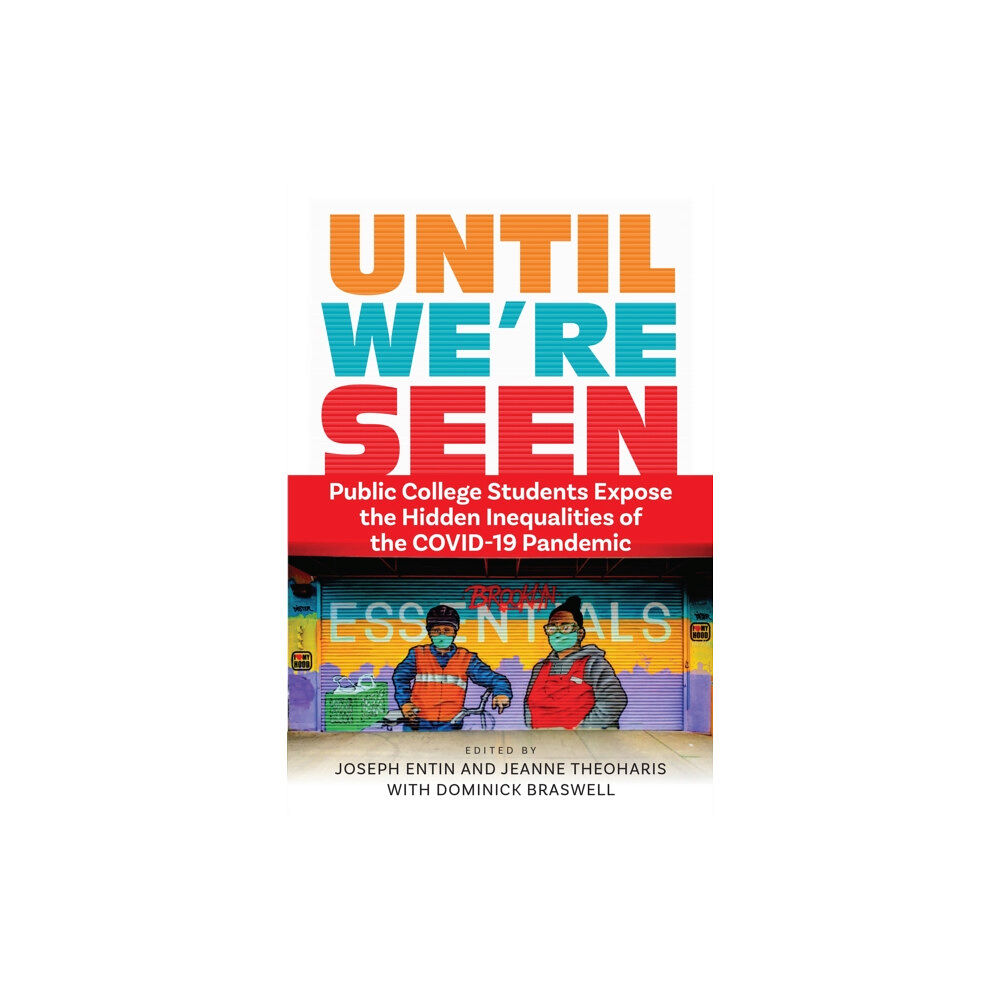 University of Pennsylvania Press Until We're Seen (häftad, eng)