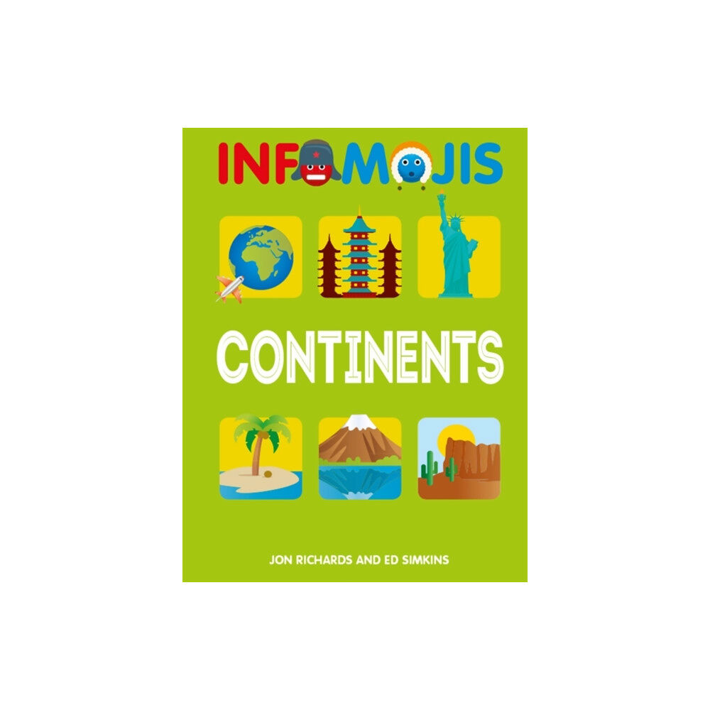 Hachette Children's Group Infomojis: Continents (häftad, eng)