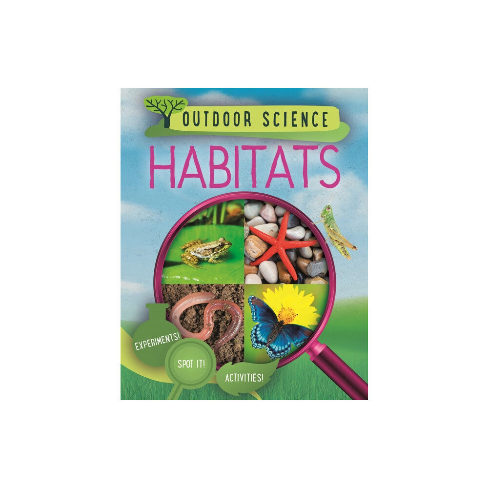 Hachette Children's Group Outdoor Science: Habitats (häftad, eng)