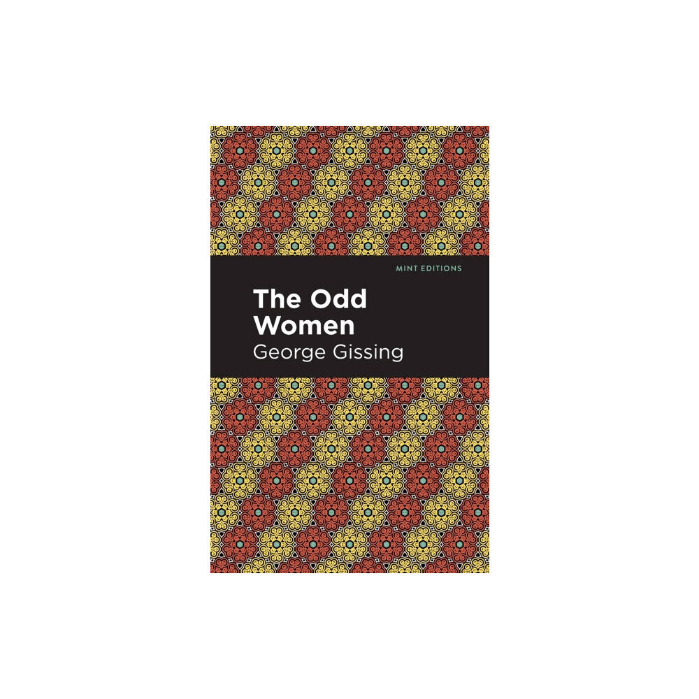 Mint Editions The Odd Women (häftad, eng)