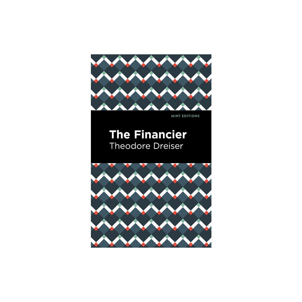 Mint Editions The Financier (häftad, eng)