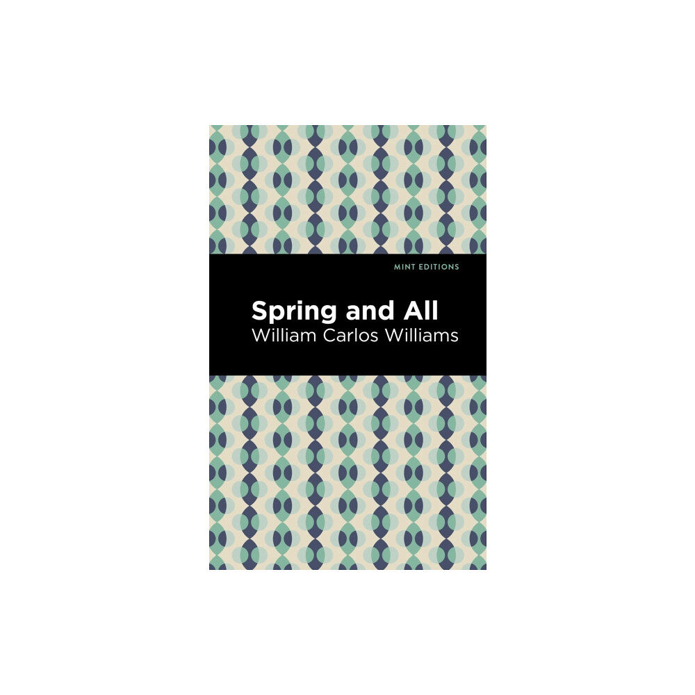 Graphic Arts Books Spring and All (häftad, eng)