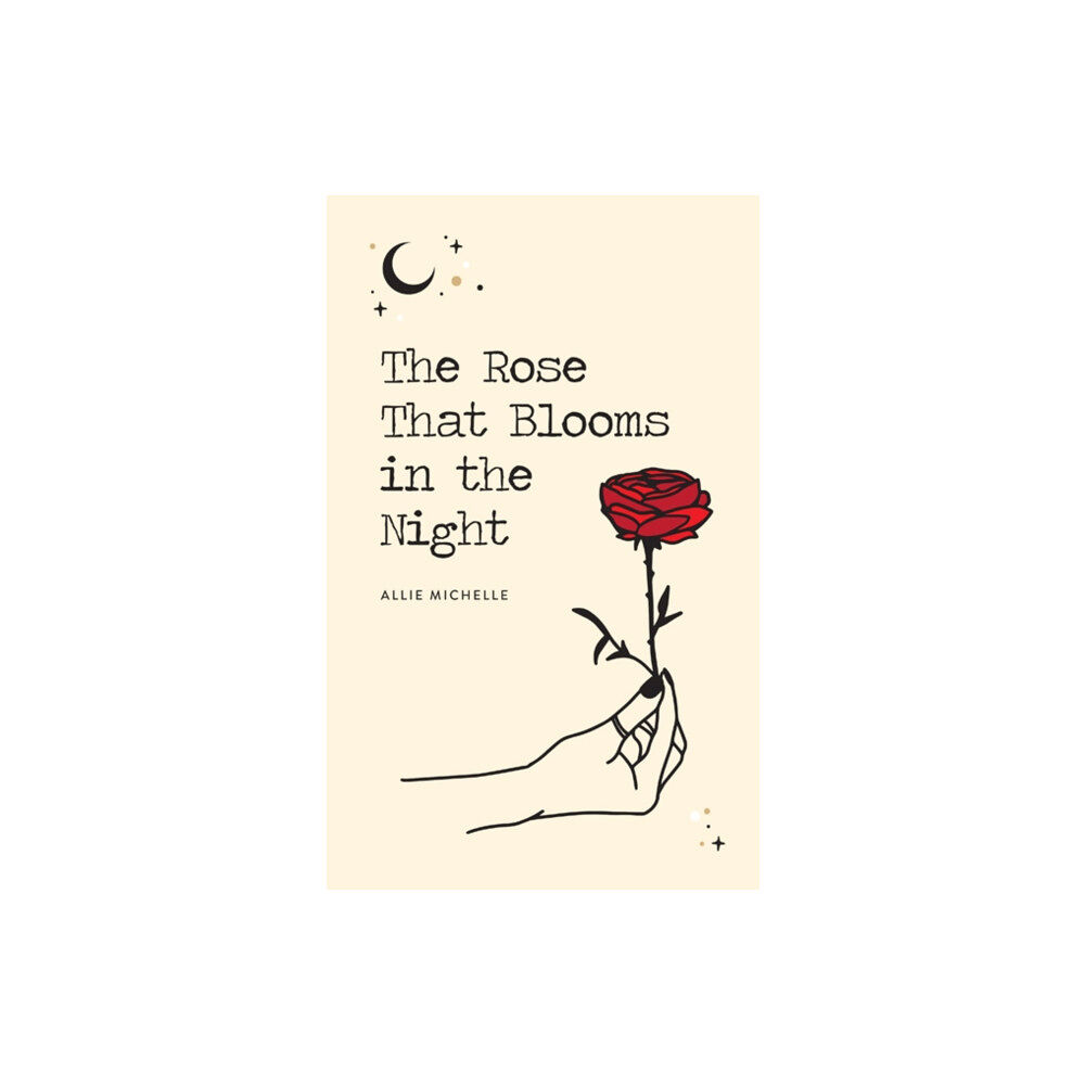 Andrews McMeel Publishing The Rose That Blooms in the Night (häftad, eng)