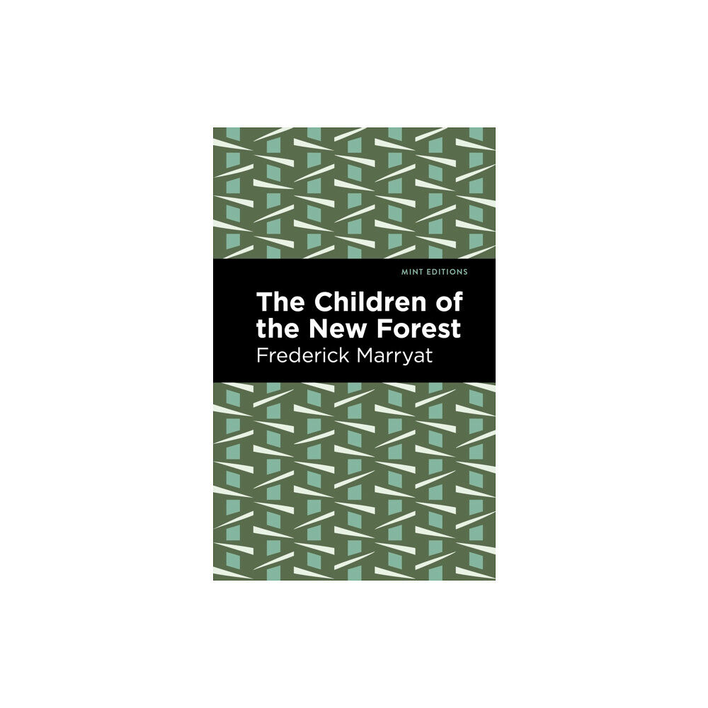 Mint Editions The Children of the New Forest (häftad, eng)